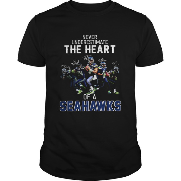 Other - Never Underestimate The Heart Of A Seahawks Shirt